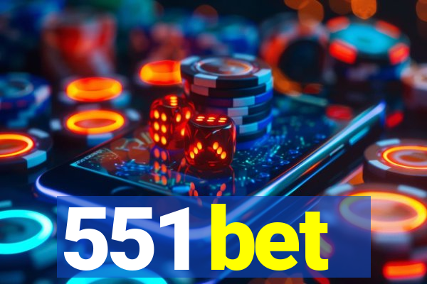 551 bet